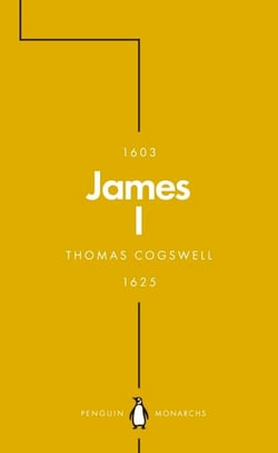 James I (Penguin Monarchs) - The Phoenix King