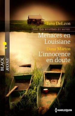 Menaces en Louisiane - L'innocence en doute - T1 - Les mystères du Bayou