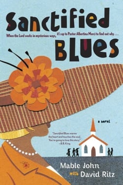 Sanctified Blues - A Novel
