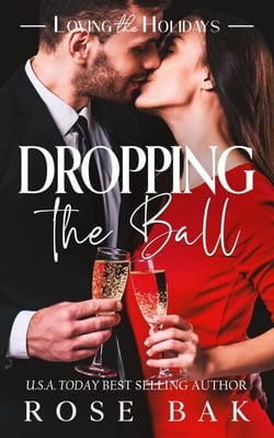 Dropping the Ball - Loving the Holidays, #6
