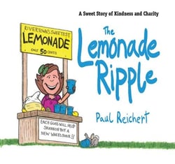 The Lemonade Ripple - A Sweet Story of Kindness and Charity