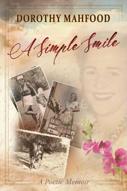 A Simple Smile: A Poetic Memoir