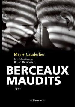 Berceaux maudits - Autobiographie