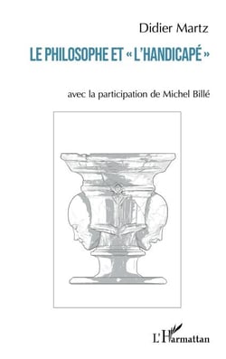 Le philosophe et "l'handicapé"