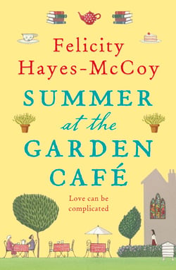 Summer at the Garden Cafe (Finfarran 2) - A feel-good story about the power of friendship and of books