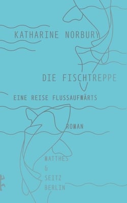 Die Fischtreppe - Eine Reise flussaufwärts