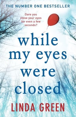 While My Eyes Were Closed - the unputdownable and nail-biting psychological drama from the bestselling author of One Moment