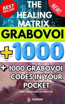 Grabovoi : The Healing Matrix - 1000 Grabovoi codes in your pocket