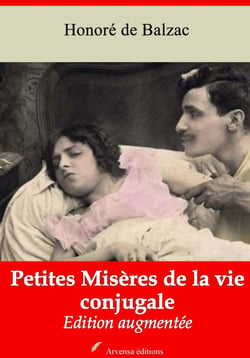 Petites Misères de la vie conjugale – suivi d'annexes - Nouvelle édition 2019