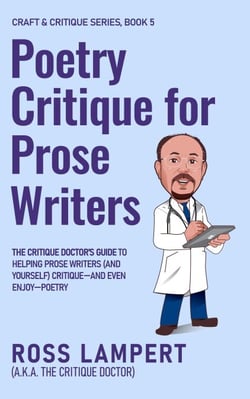 Poetry Critique for Prose Writers - Craft &amp; Critique, #5