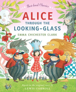 Alice Through the Looking Glass (Read Aloud)
