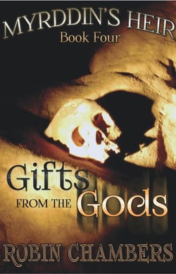 Book 4: Gifts from the Gods - Myrddin's Heir, #4