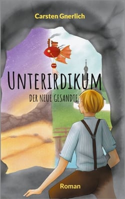 Unterirdikum - Der neue Gesandte