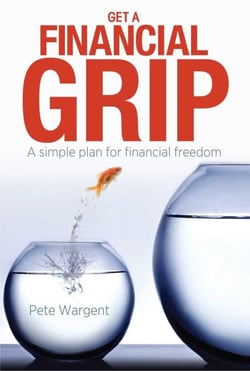 Get a Financial Grip - A simple plan for financial freedom
