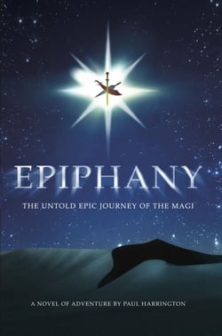 Epiphany: The Untold Epic Journey of the Magi