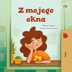 Z mojego okna - Polish Bedtime Collection