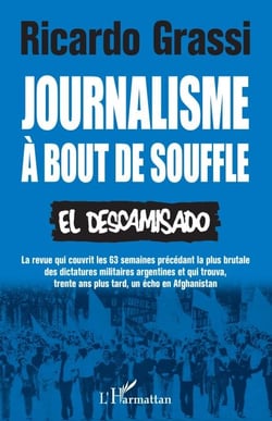 Journalisme à bout de souffle - El Descamisado