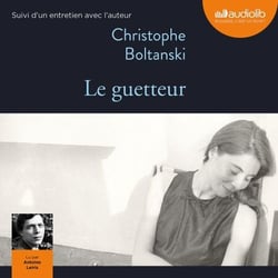Le Guetteur - Suivi d'un entretien avec l'auteur