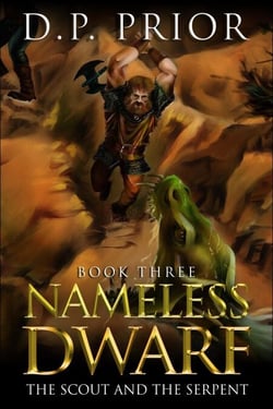 The Scout and the Serpent - The Nameless Dwarf original novellas, #3