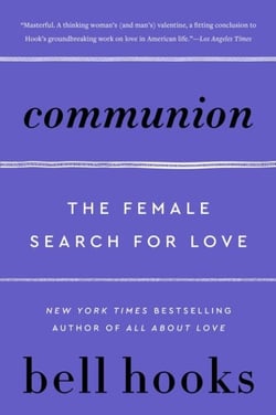 Communion - The Female Search for Love