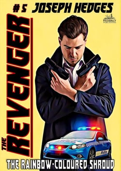 The Rainbow-Coloured Shroud (The Revenger Book 5) - The Revenger, #5