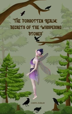 "The Forgotten Realm:  Secrets of the Whispering Stones"