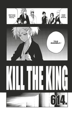 Bleach - T68 - Chapitre 614 - KILL THE KING