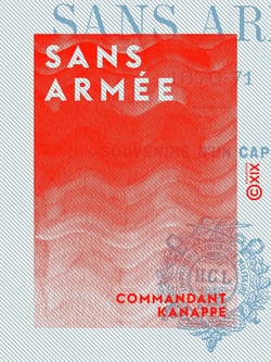 Sans armée - Souvenirs d'un capitaine (1870-71)