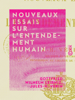 Nouveaux essais sur l'entendement humain - Livre I - Avec une analyse de J.-H. Vérin
