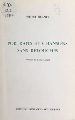 Portraits et chansons sans retouches
