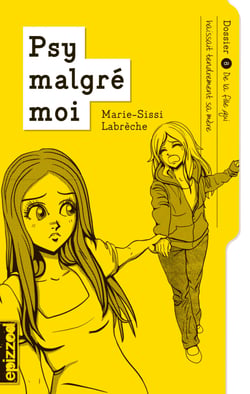 De la fille qui haïssait tendrement sa mère - Psy malgré moi - dossier 08