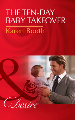 The Ten-Day Baby Takeover