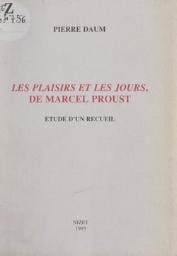 Le plaisirs et les jours, de Marcel Proust - Étude d'un recueil