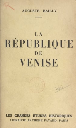 La sérénissime - République de Venise