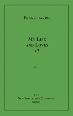 My Life and Loves, v3