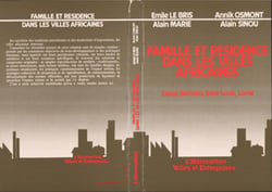 Famille et résidence dans les villes africaines - Dakar, Bamako, Saint Louis, Lomé