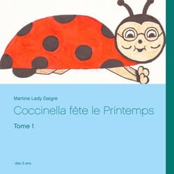 Coccinella fête le Printemps - Tome 1