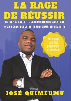 La Rage de Réussir - Du CAP à Bac+5 : L'extraordinaire aventure d'un échec scolaire transformé en réussite