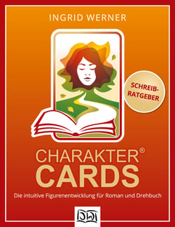 CharakterCards - Die intuitive Figurenentwicklung für Roman und Drehbuch