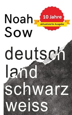 Deutschland Schwarz Weiß - Der alltägliche Rassismus