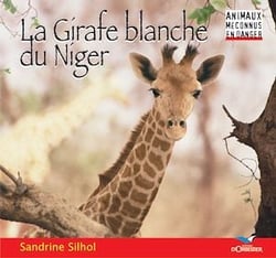 La Girafe blanche du Niger