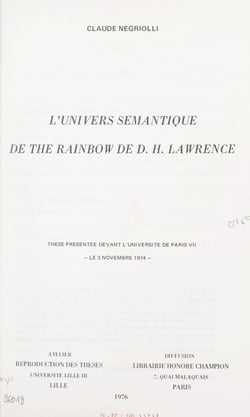 L'univers sémantique de "The Rainbow" de D.H. Lawrence - Thèse présentée devant l'Université de Paris VII, le 3 novembre 1974