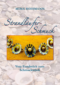 Strandläufer-Schmuck - Vom Fundstück zum Schmuckstück