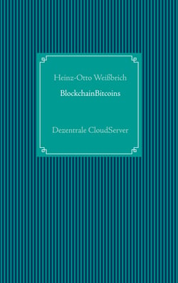 BlockchainBitcoins - Dezentrale CloudServer