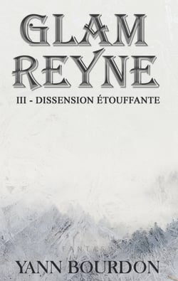 Glam REYNE - Dissension étouffante