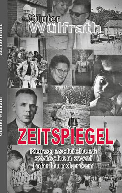 Zeitspiegel - Kurzgeschichten zwischen zwei Jahrhunderten