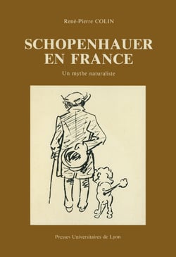 Schopenhauer en France - Un mythe naturaliste
