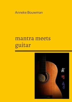 mantra meets guitar - Mantras vom Dach der Welt