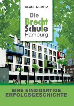 Die Brecht-Schule Hamburg - Eine einzigartige Erfolgsgeschichte