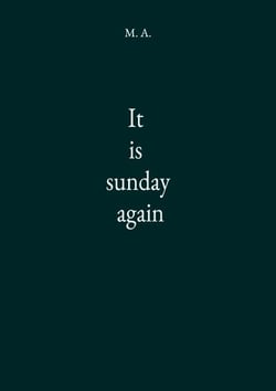 It is sunday again